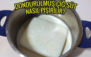 DONDURULMUŞ ÇİĞ SÜT NASIL PİŞİRİLİR?