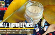 DOĞAL ŞEKERSİZ FISTIK EZMESİ TARİFİ