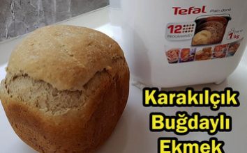 KARAKILÇIK BUĞDAYLI EKMEK TARİFİ